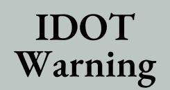 IDOT Warning