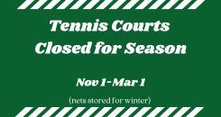 Tennis Courts closed